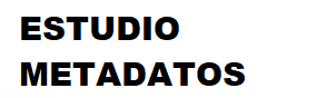 Estudio Metadatos
